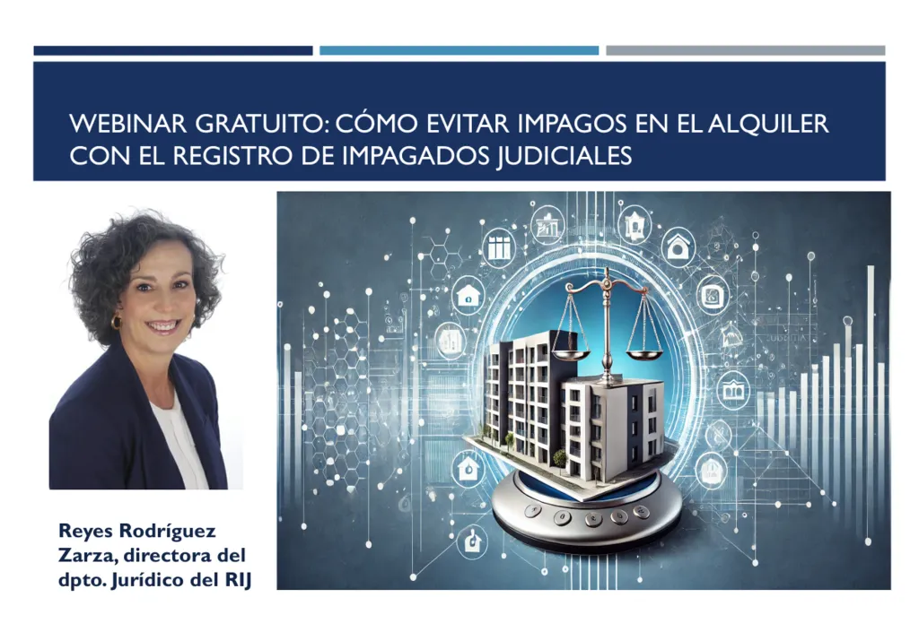¿Cómo cobrar deudas y evitar impagos en el alquiler con el RIJ? Descúbrelo en nuestro webinar